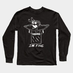 Im fine Long Sleeve T-Shirt